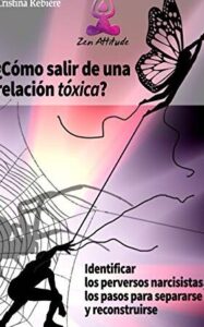 Cómo salir de una relación con un narcisista