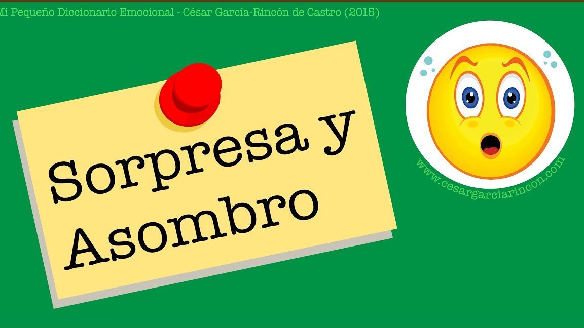 ¿Cuál es la diferencia entre sorpresa y asombro?